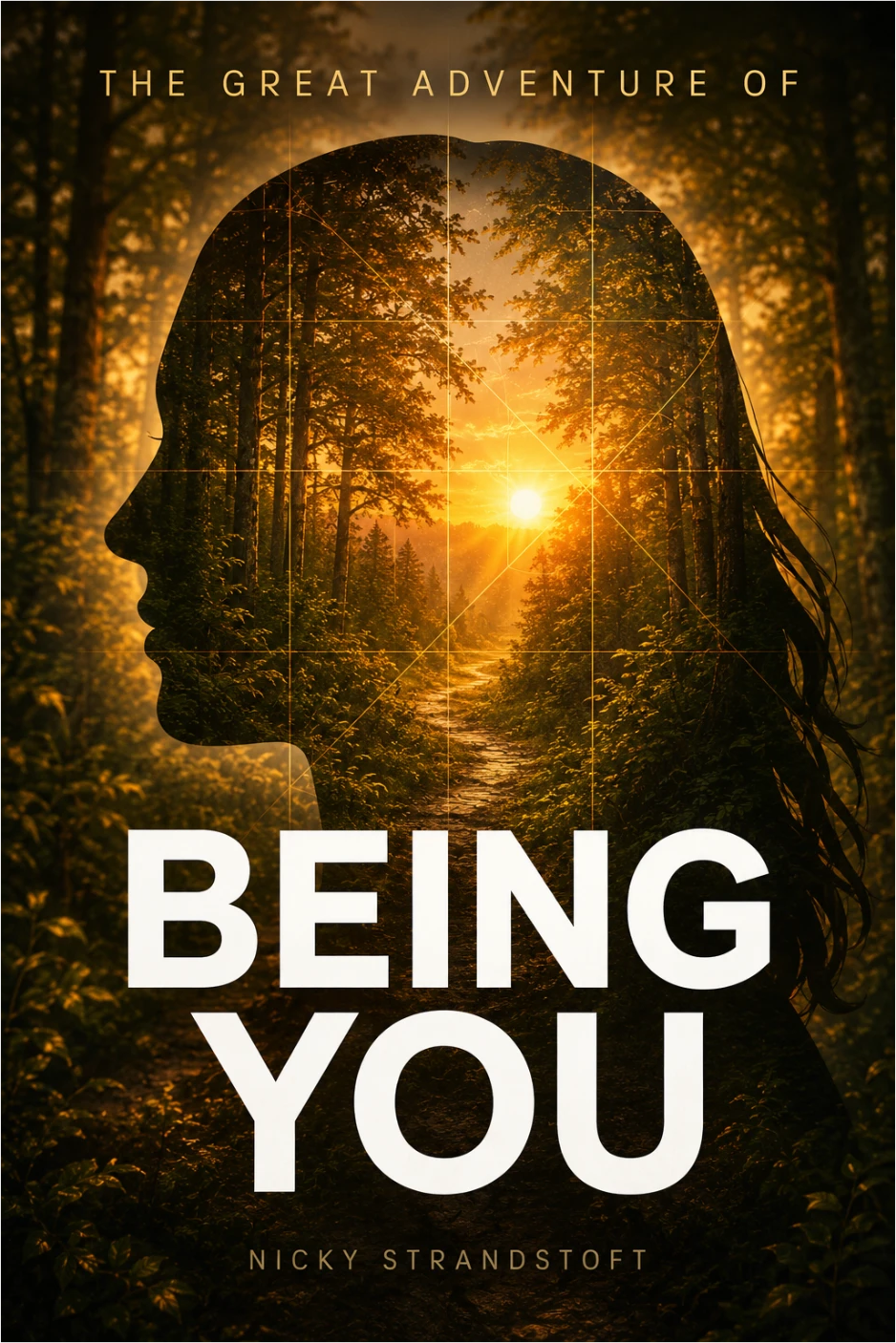 Forsiden af bogen The Great Adventure of Being You af Nicky Strandstoft